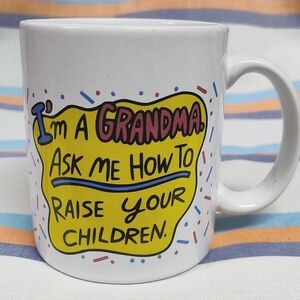 " I'm a grandma ask me how to raise your children " shoebox funny coffee mug